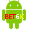 Aplicativo Bet6K para Android