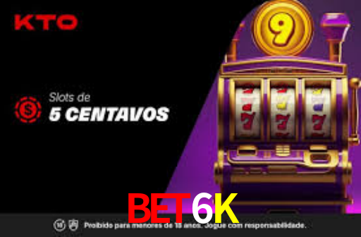 Bet6K - Bônus De Caça-Níqueis Brasileiros - Bet6K Bet