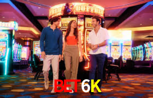 Bet6K