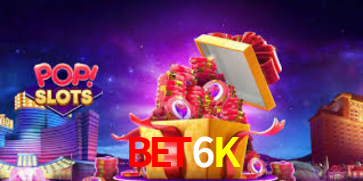 Bet6K